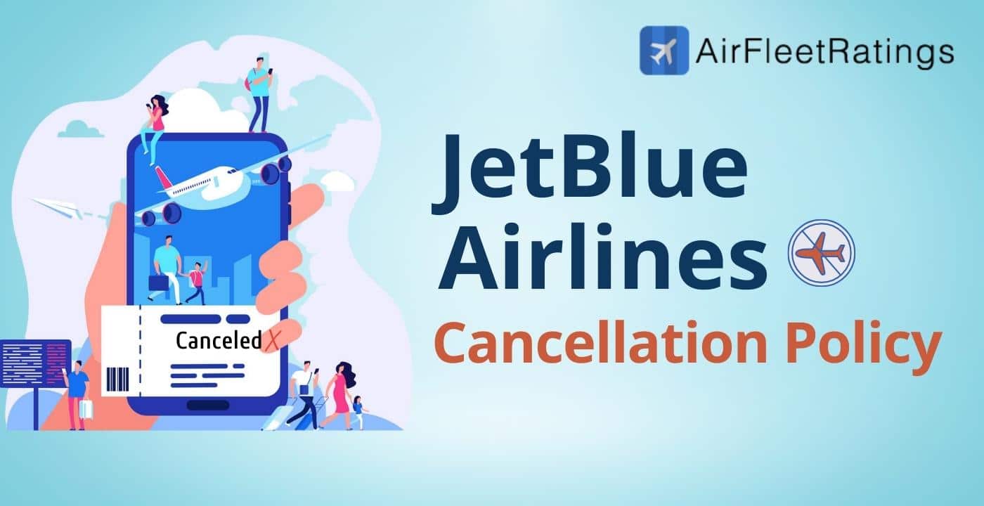 JetBlue Cancellation Policy
