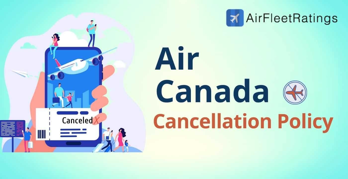 Air Canada Cancellation Policy