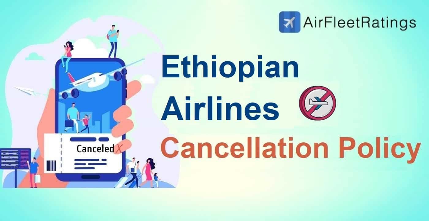 Ethiopian Airlines Cancellation Policy
