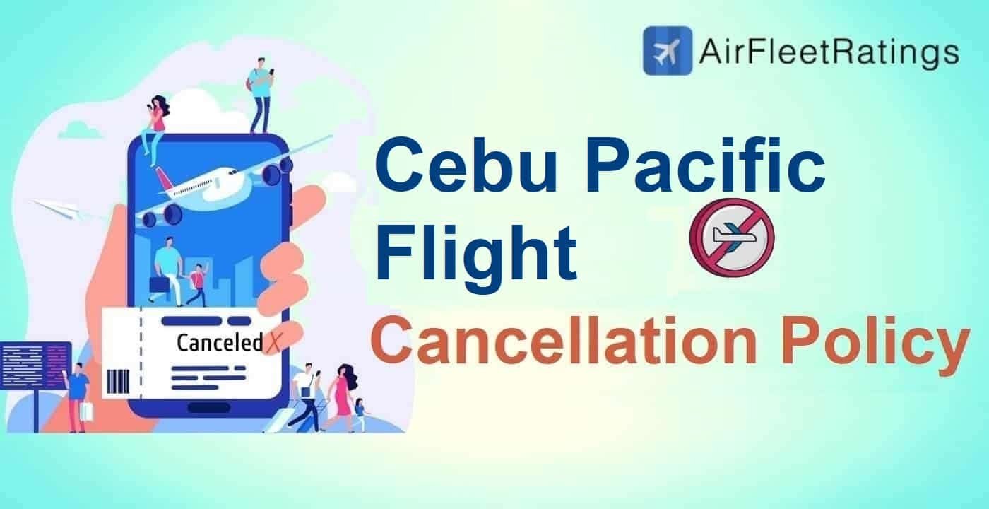 Cebu Pacific Cancellation Policy
