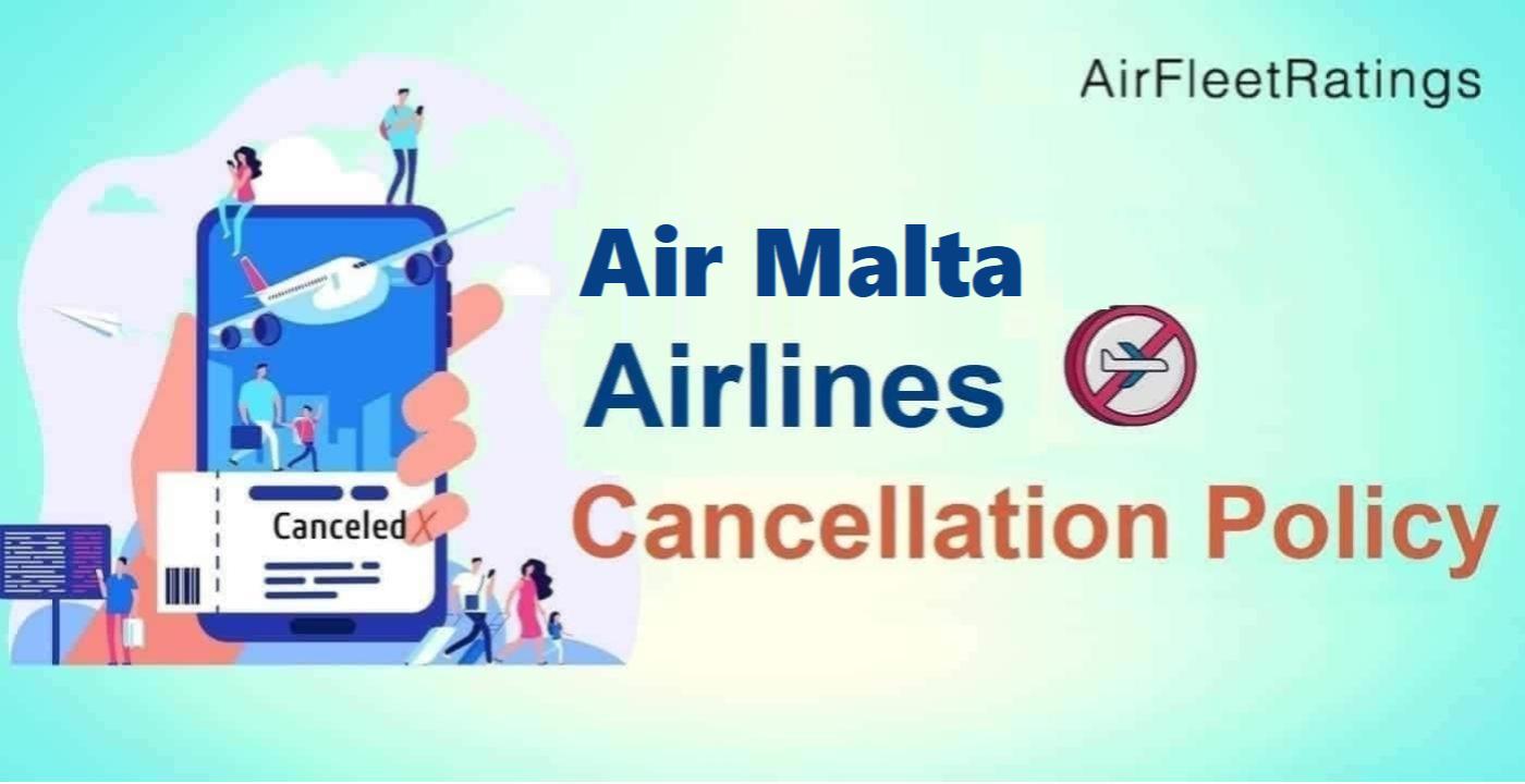 Air Malta Cancellation Policy