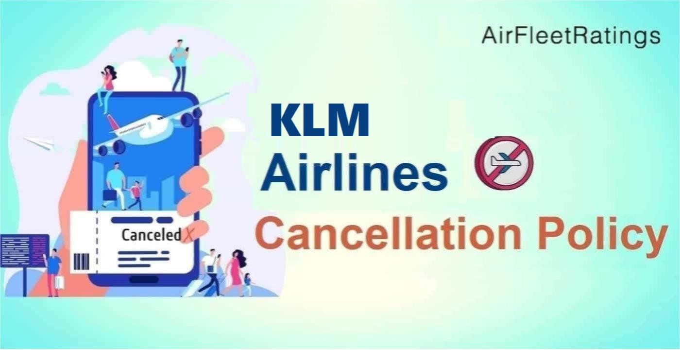 KLM Cancellation Policy