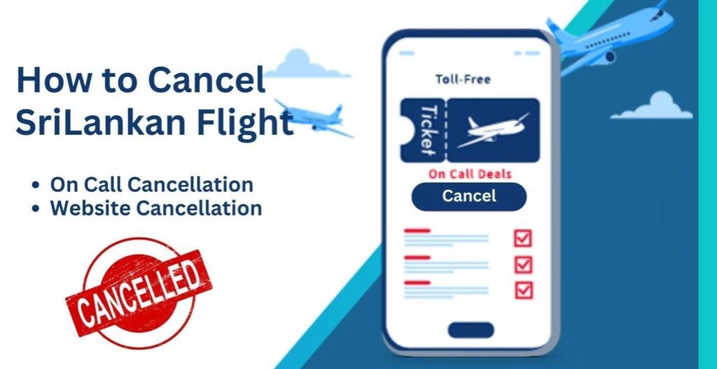 airfleetrating-How to Cancel SriLankan Flight
