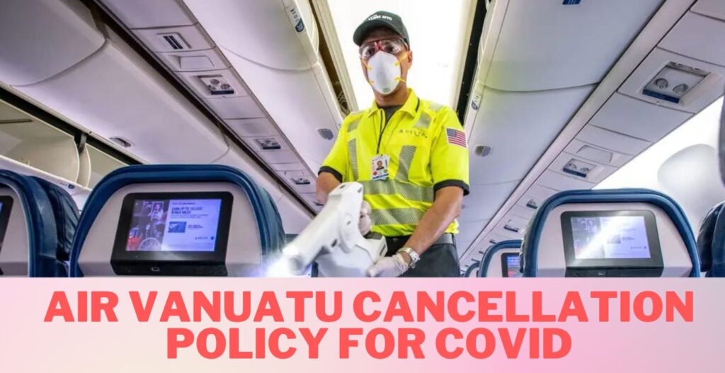 airfleetrating-air vanuatu cancelled flight due to covid