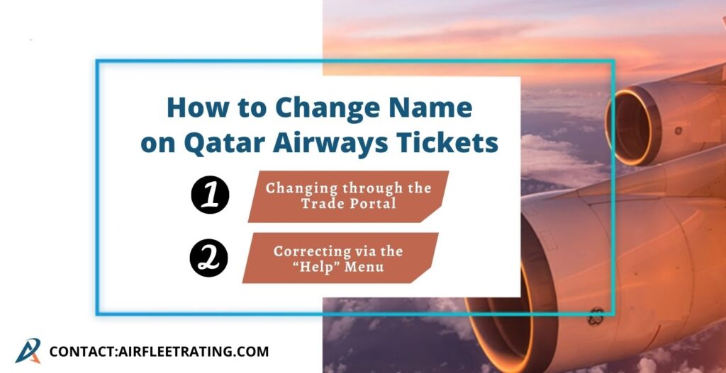 airfleetrating-How to Change Name on Qatar Airways Tickets