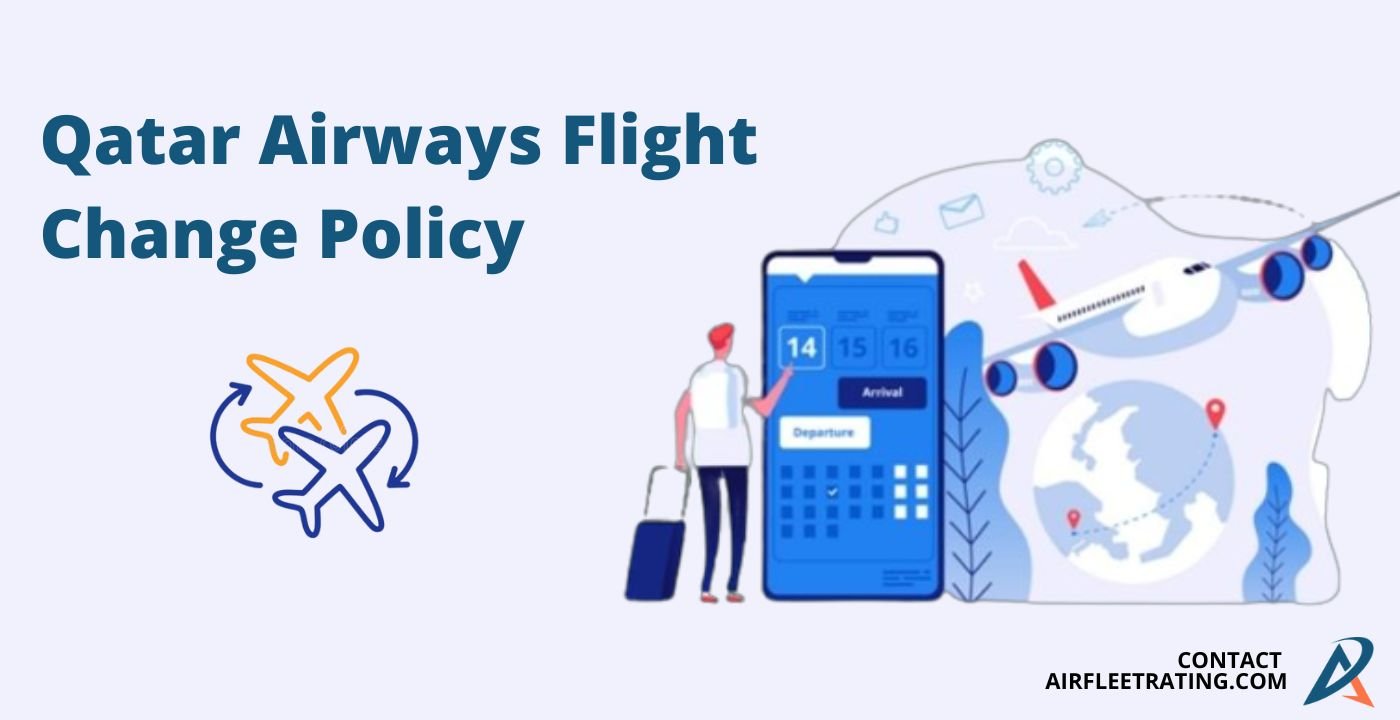 Qatar Airways Flight Change Policy
