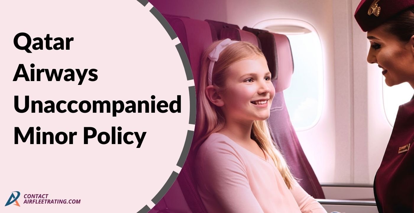Qatar Airways Unaccompanied Minor Policy 