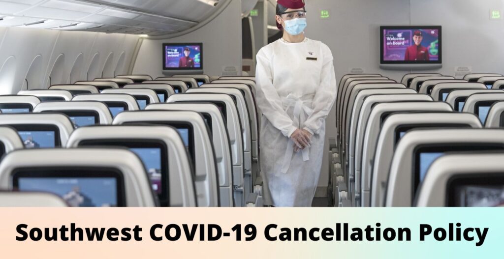 airfleetrating-Southwest COVID-19 Flight Cancellation Policy