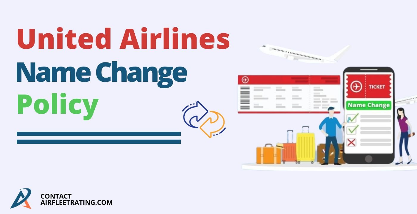 United Airlines Name Change Policy