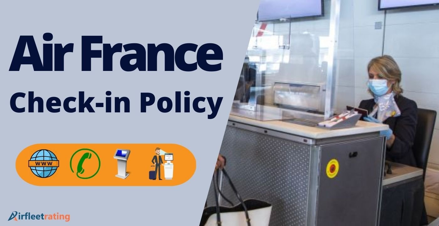 Air France Check In Policy