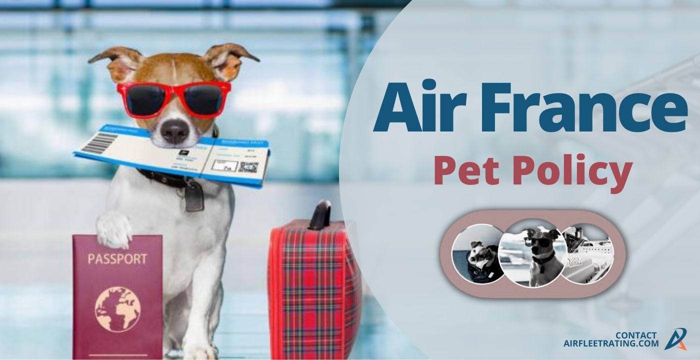 Air France Pet Policy