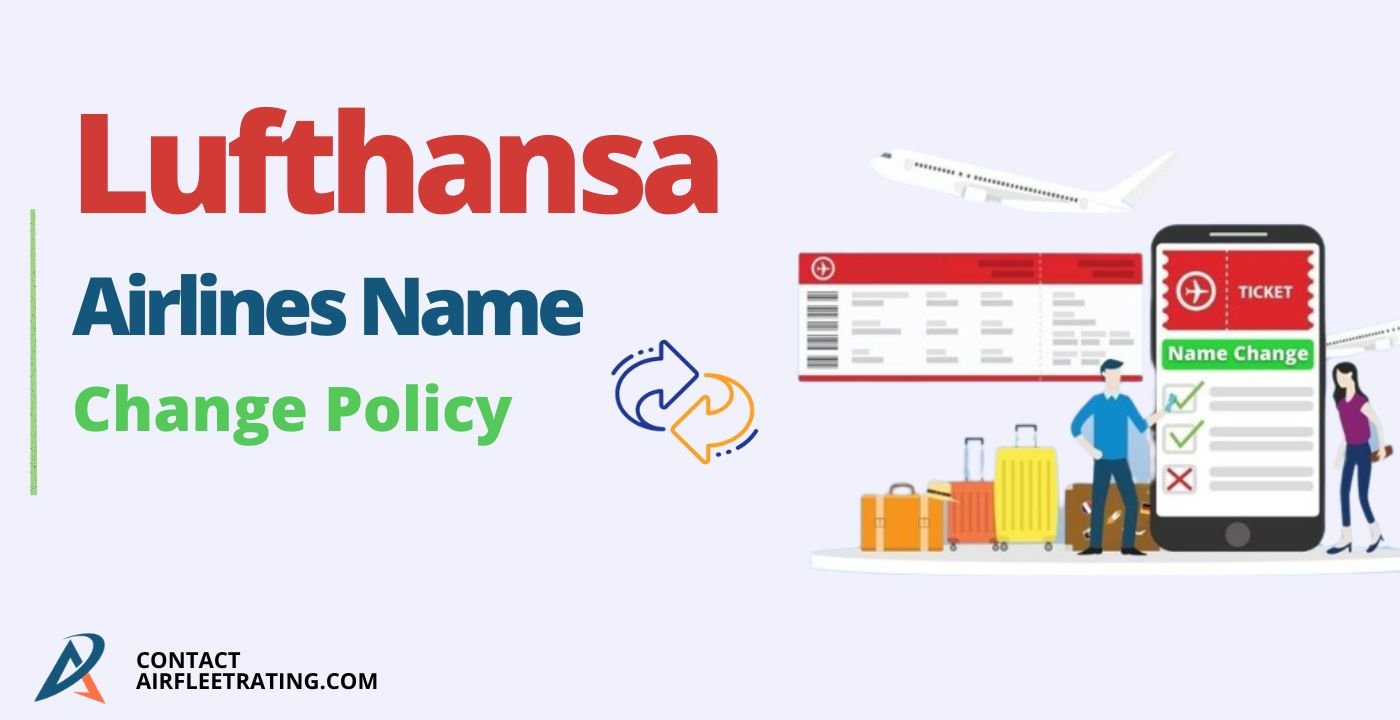 Lufthansa Name Change Policy