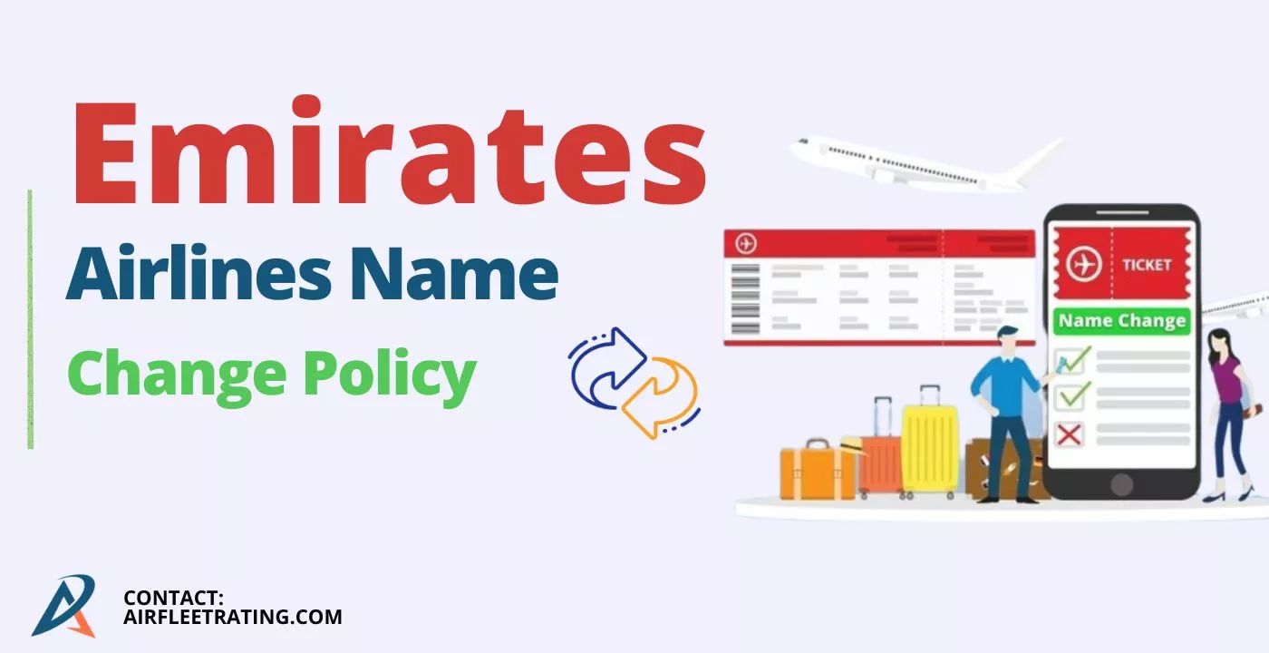 Emirates Name Change Policy