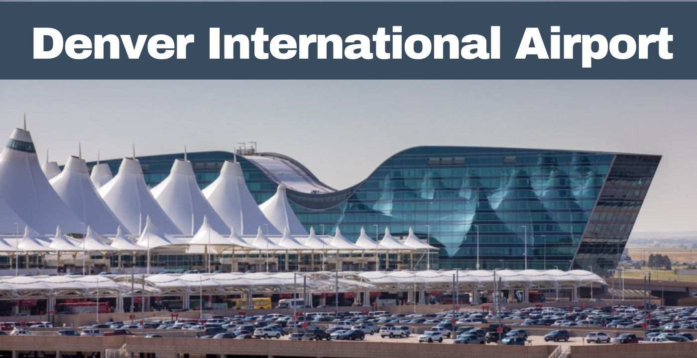 Denver International Airport (DEN), Terminals, Map & Parking Guide