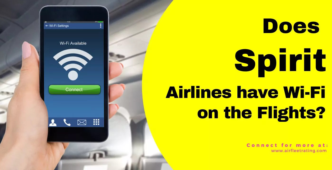 airfleetrating-does spirit airlines have wifi