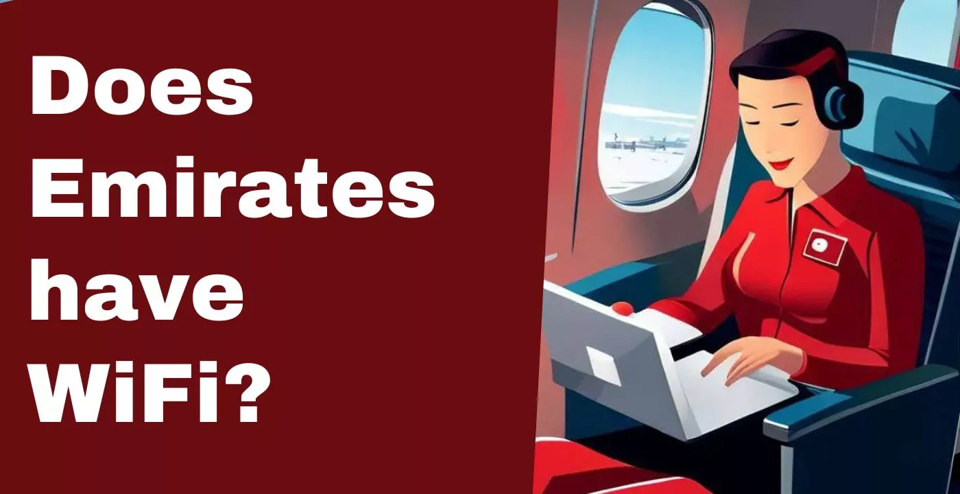 Does Emirates have WiFi?